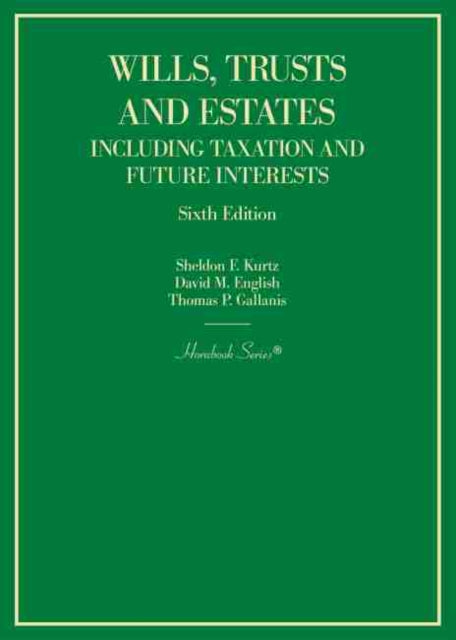 Wills Trusts And Estates Including Taxa