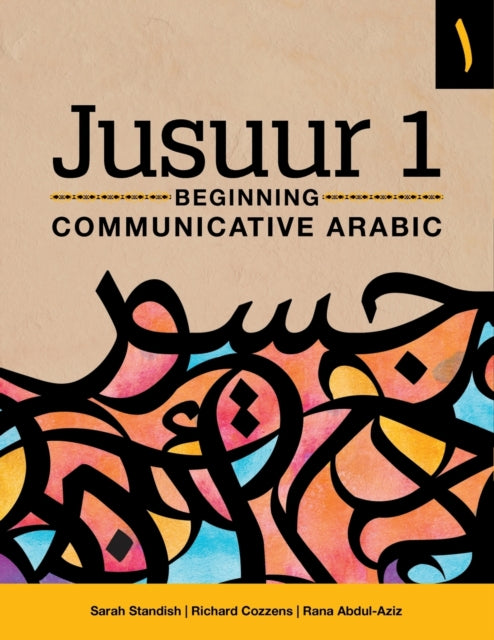 Jusuur 1 Beginning Communicative Arabic