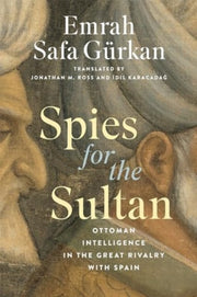 Spies For The Sultan