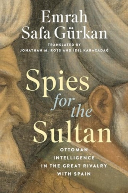 Spies For The Sultan