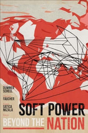 Soft Power Beyond The Nation