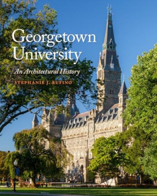 Georgetown University By Rufino, Stephanie J.
