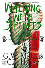 Walking With Spirits Volume 5 Native Ame