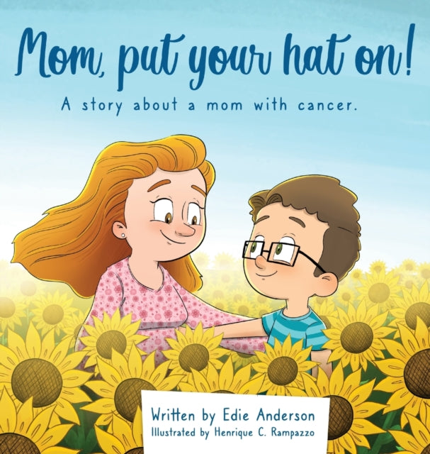 Mom, Put Your Hat On!