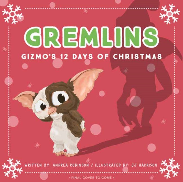 Gremlins The Illustrated Storybook