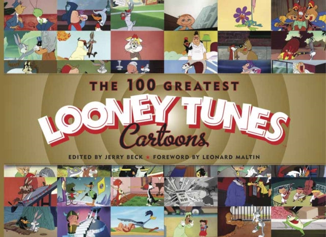 100 Greatest Looney Tunes Cartoons By Jerry Beck