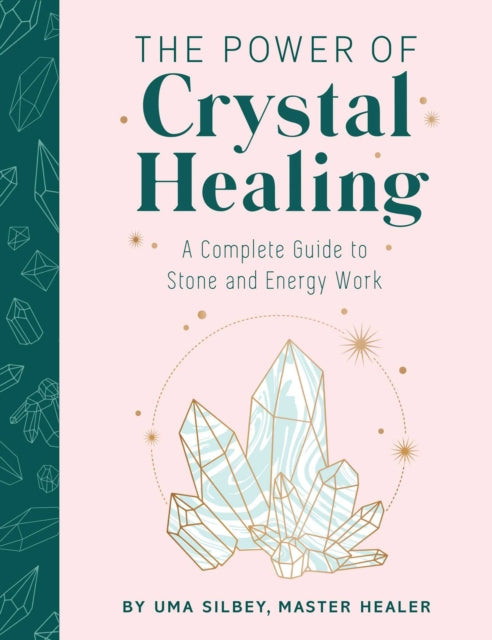 Power Of Crystal Healing