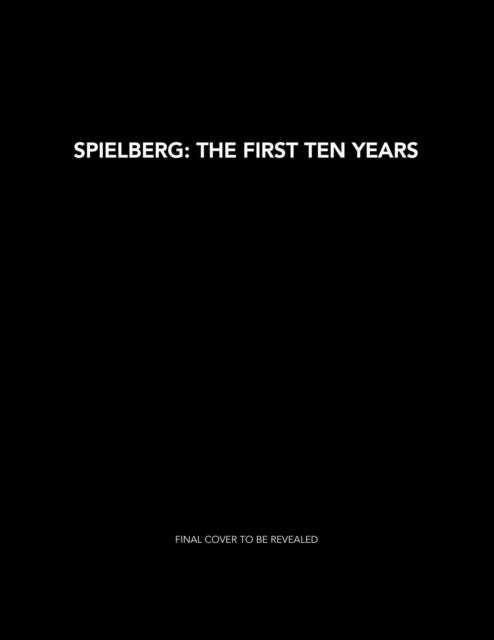 Spielberg The First Fifty Years By Bouzereau, Laurent