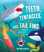 Teeth Tentacles & Tail Fins Reinhart Pop