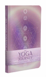 My Yoga Journey A Guided Journal