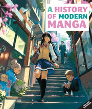 History Of Modern Manga By Insight Editions