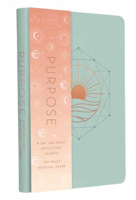 Purpose A Day & Night Reflection Journal