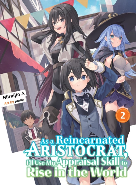 As A Reincarnated Aristocrat Ill Use 2