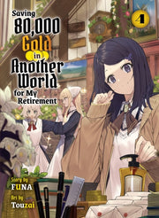 Saving 80000 Gold In Another World For M