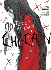 Toxic Daughter Chi Chan