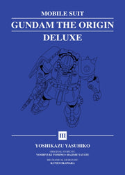 Mobile Suit Gundam The Origin Deluxe 3 By Yasuhiko, Yoshikazu