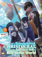 As A Reincarnated Aristocrat Ill Use My