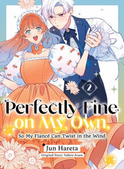Perfectly Fine On My Own So My Fiance Ca By Arase, Yahiro