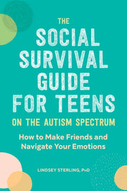 The Social Survival Guide For Teens On