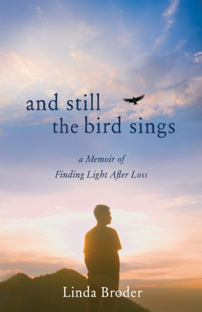 And Still The Bird Sings