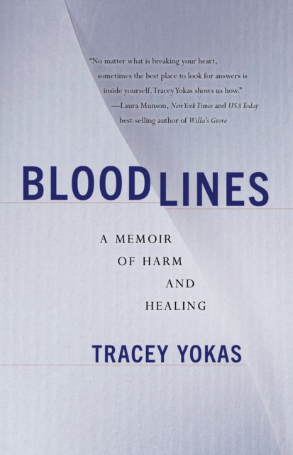 Bloodlines Memoir Self Harm Healing Gp