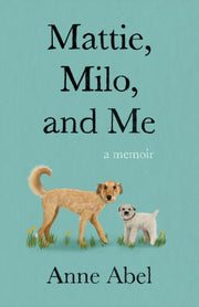 Mattie Milo And Me