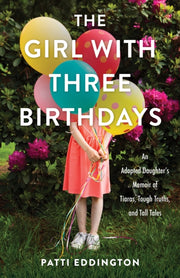 Girl With Three Birthdays