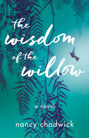 Wisdom Of The Willow
