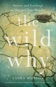 Wild Why The