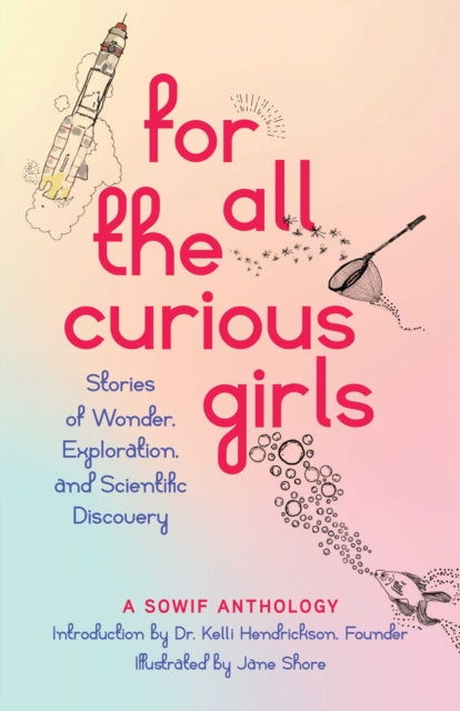 For All The Curious Girls