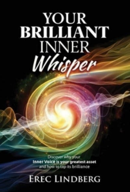 Your Brilliant Inner Whisper: Discover W