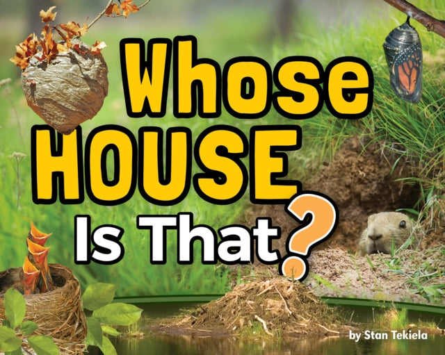 Whose House Is That