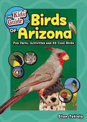 Kids Guide To Birds Of Arizona