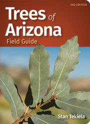 Trees Of Arizona Field Guide