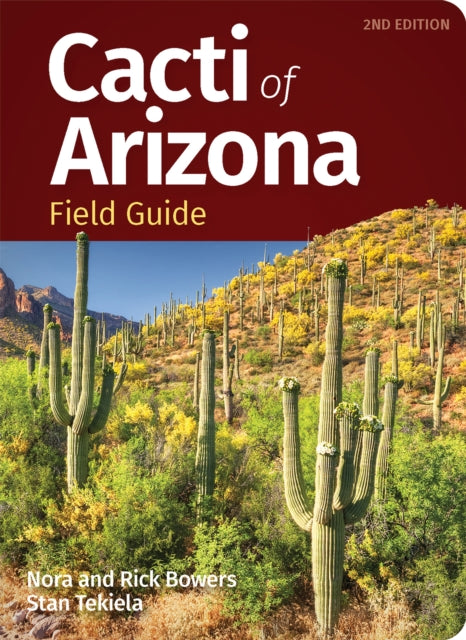 Cacti Of Arizona Field Guide