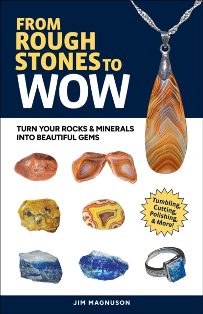 Gemstone Tumbling Cutting Drilling An