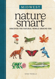 Nature Smart Midwest By Stan Tekiela