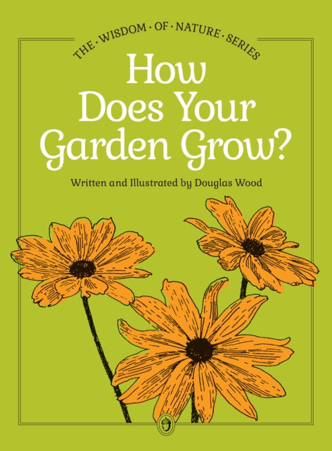 How Does Your Garden Grow
