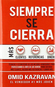 Siempre Se Cierra: T Cnicas Y Estrategia By Kazravan, Omid