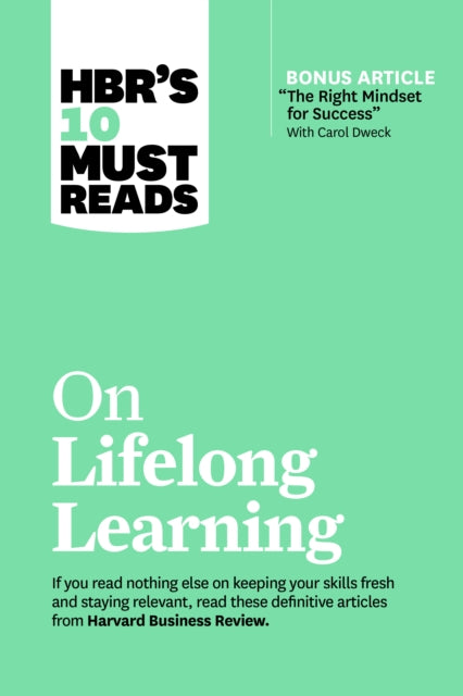 Hbrs 10 Must Reads On Lifelong Learning