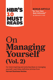 Hbrs 10 Must Reads On Managing Yourself