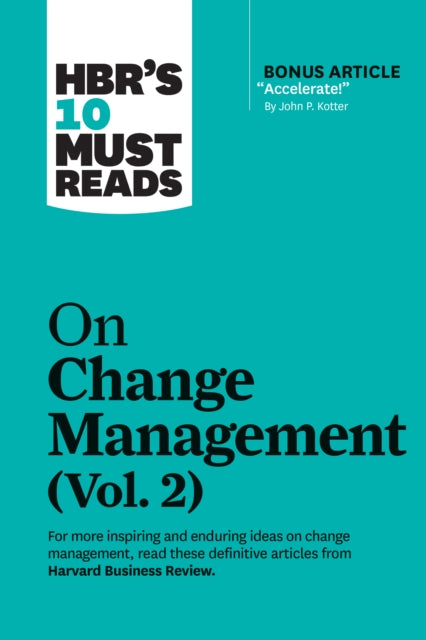 Hbrs 10 Must Reads On Change Management