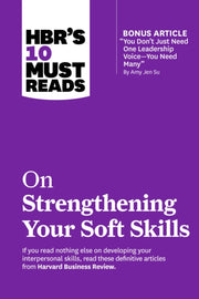 Hbrs 10 Must Reads On Strengthening You By Harvard Business Review