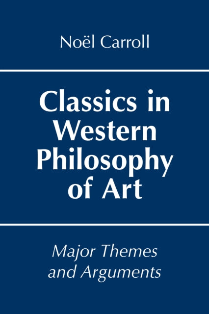 Classics In Western Philosophy Of Art