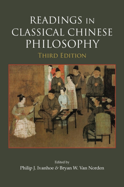 Readings In Classical Chinese Philosoph