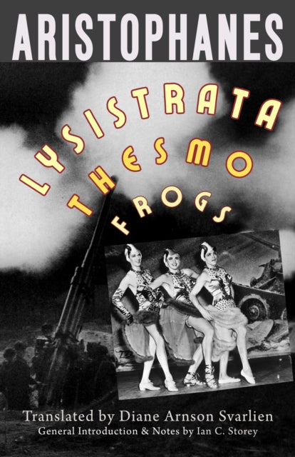 Lysistrata Women At The Thesmophoria Fro By Aristophanes