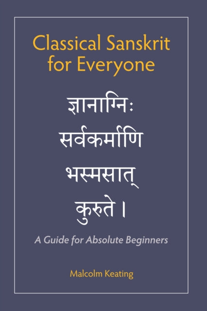 Classical Sanskrit For Everyone