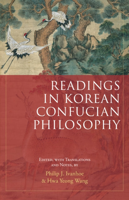 Readings In Korean Confucian Philosophy By Ivanhoe, Philip J.