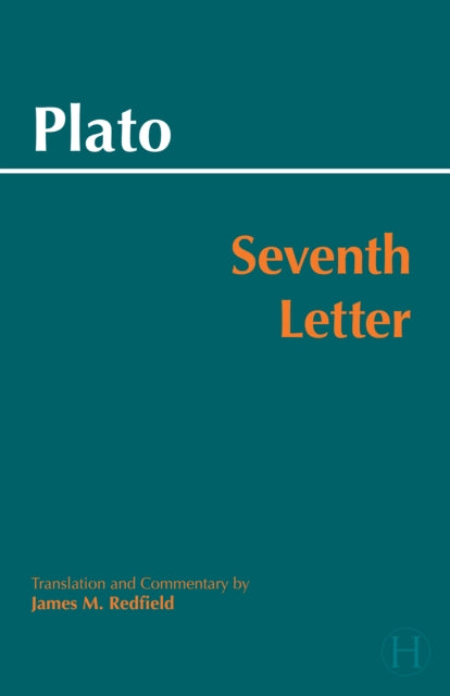 Platos Seventh Letter By Plato