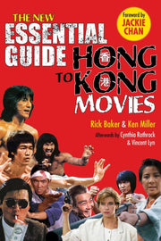 New Essential Guide To Hong Kong Movies By Baker, Rick